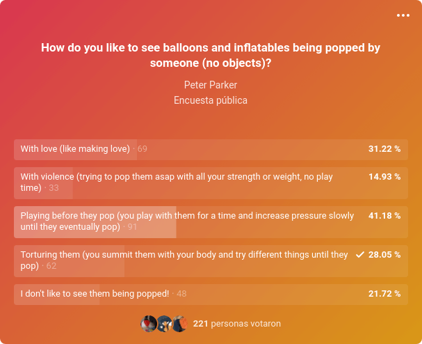 How do you like to see balloons and inflatables being popped by someone (no objects)?